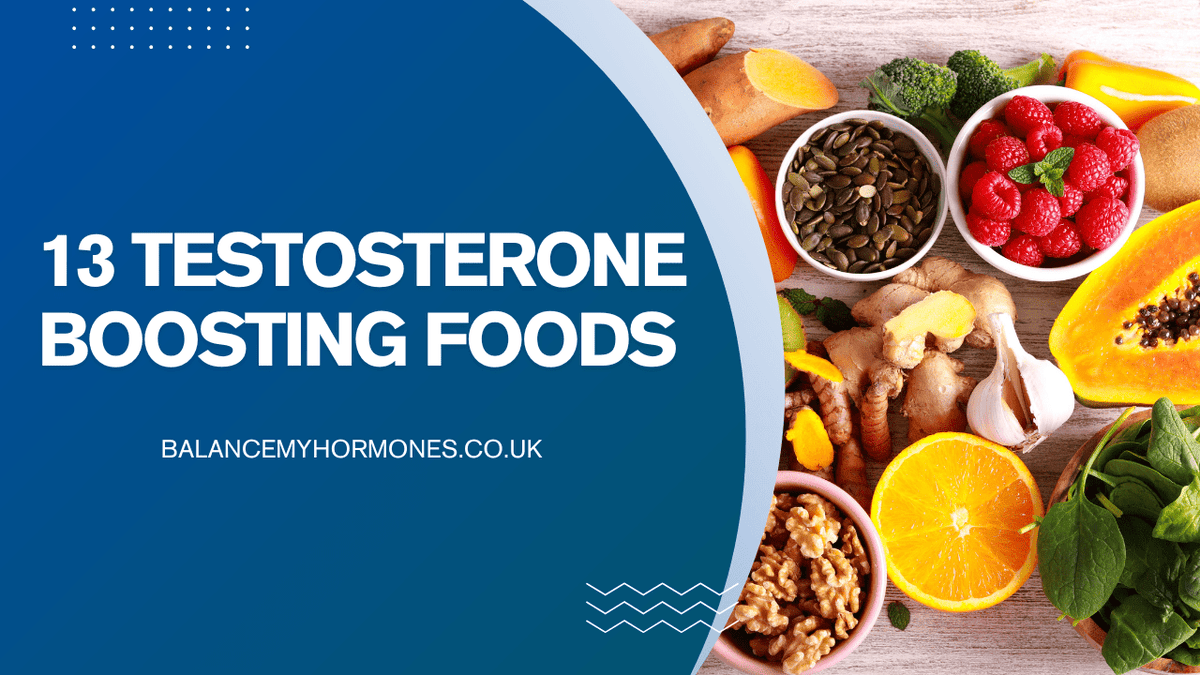 13 Testosterone-Boosting Foods - GreaterT